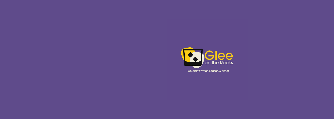 Glee on the Rocks