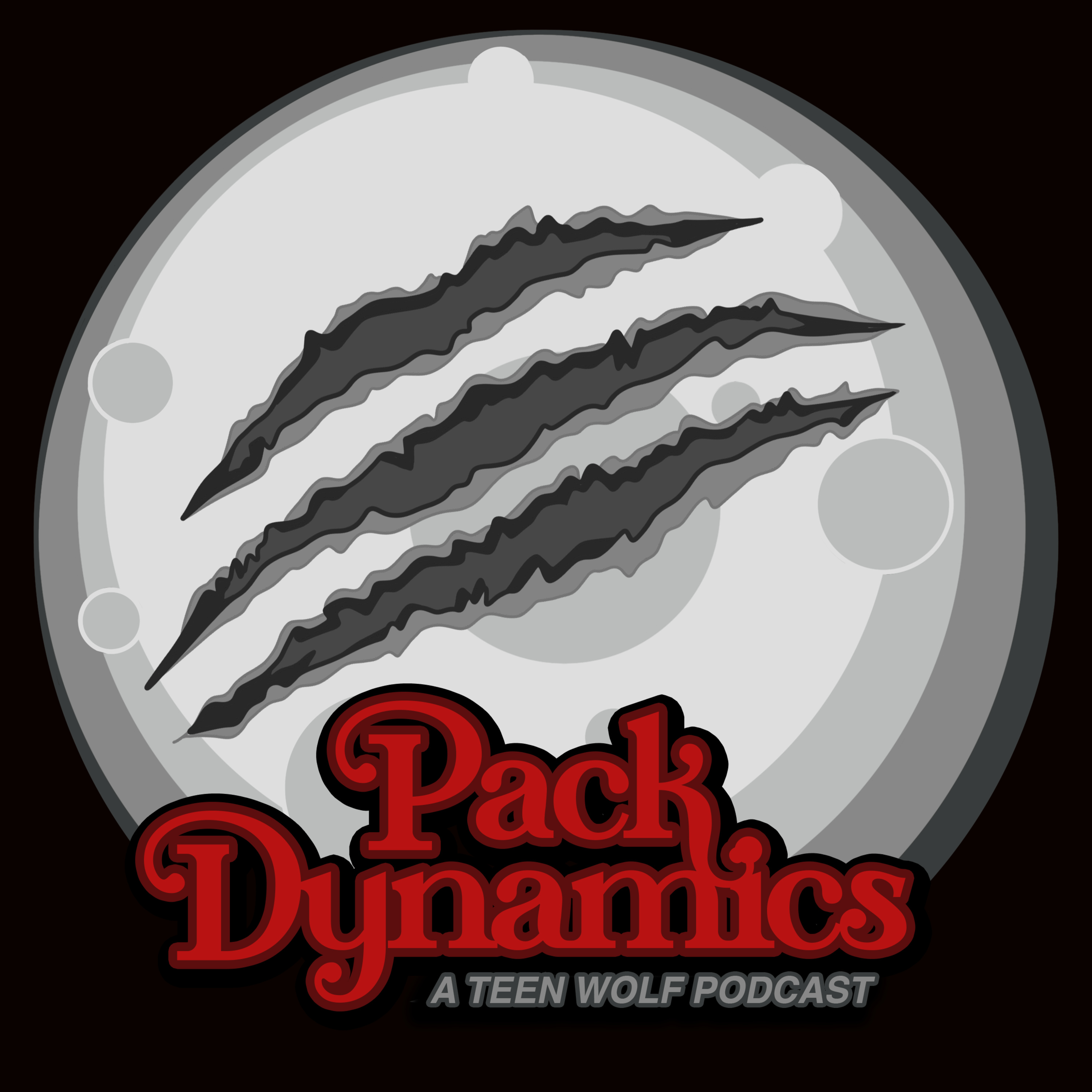 (S2E8) Pack Dynamics: A Teen Wolf Podcast - Raving